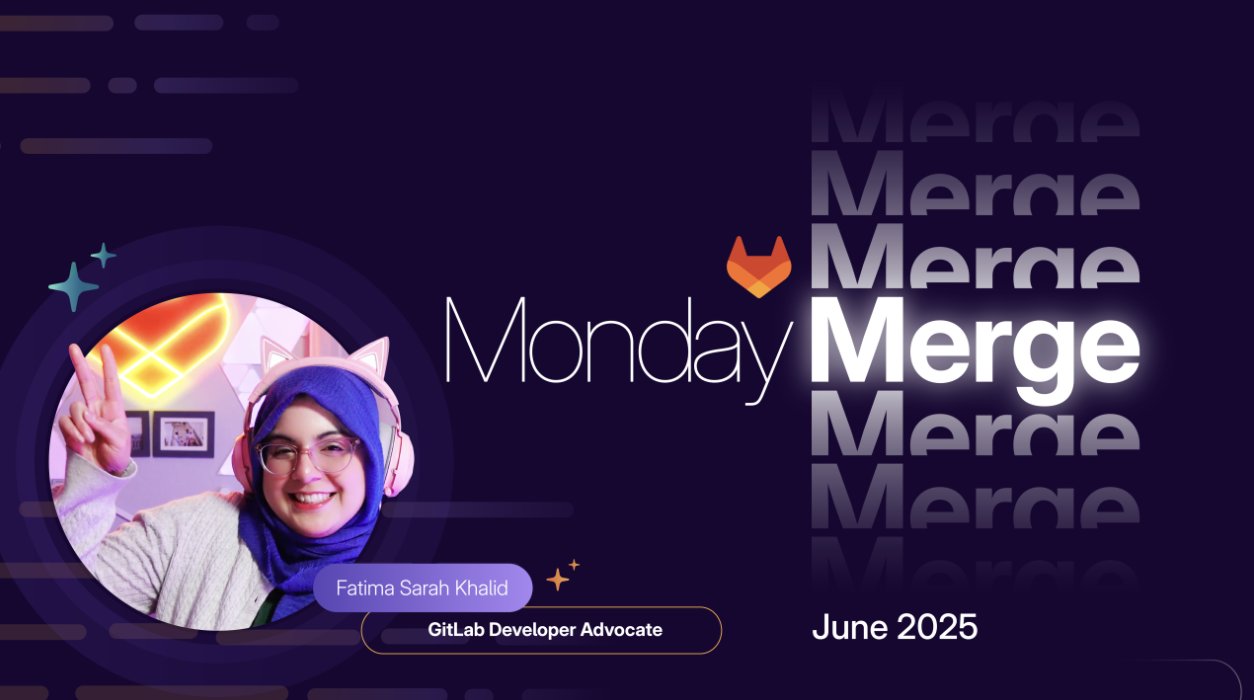 🌞 6月のMonday Merge：GitLab 18登場！ ただのアップデートじゃない